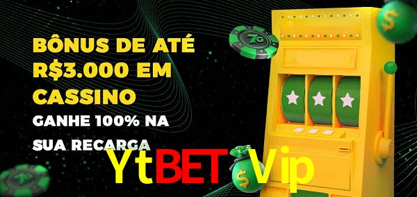 Ytbet Vip melhor bônus de depósito