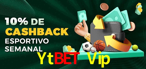 10% de bônus de cashback na Ytbet Vip